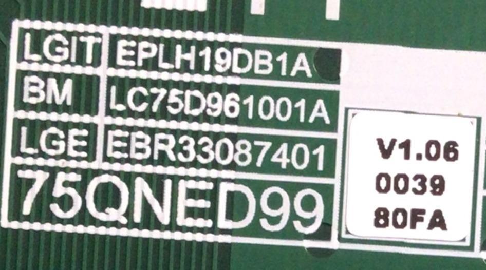 LED DRIVER PARA TV LG QNED SMART TV / NUMERO DE PARTE EBR33087401 / 3PCR02943A / PANEL HC750MAD-SLDA2-212X / DISPLAY LC750DZR (SP)(A1) / MODELO 75QNED99UPA - Imagen 2